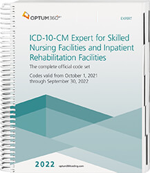 ICD-10-CM Expert for Skilled Nursing Facilities and Inpatient Rehab 2022 Book Cover